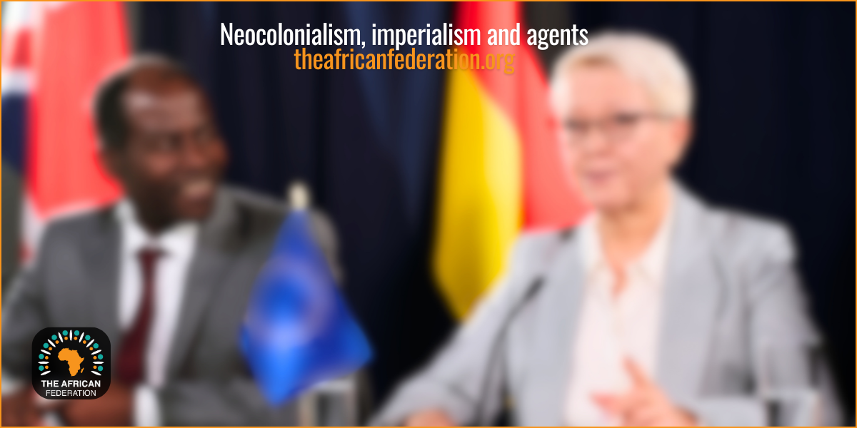 Neocolonialism, imperialism and agents