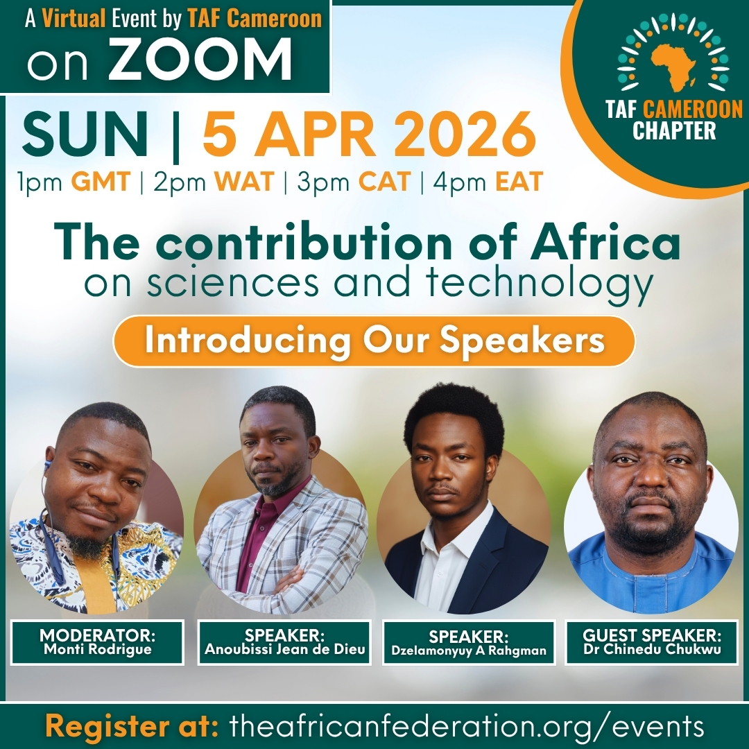 TAF Cameroon | The Contribution of Africa in Science & Tech