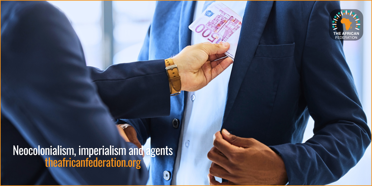 Neocolonialism, imperialism and agents