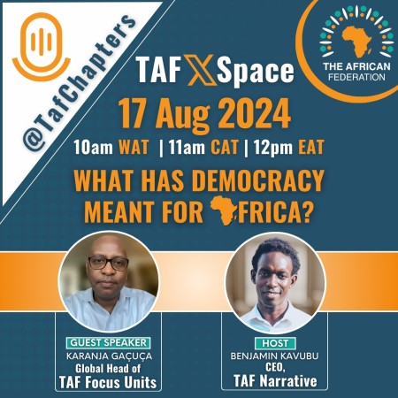 TAF Twitter Space | What Has Democracy meant for Africa